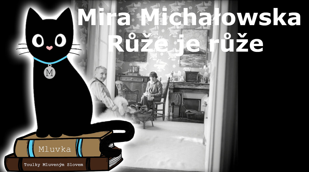 Mira Michałowska - Růže je růže (Mluvené slovo CZ)