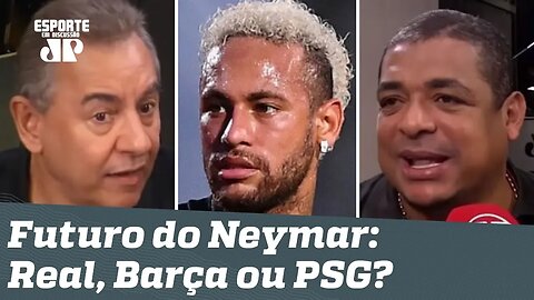 Afinal: Neymar vai pro Real Madrid, Barcelona ou ficará no PSG? Veja DEBATE!