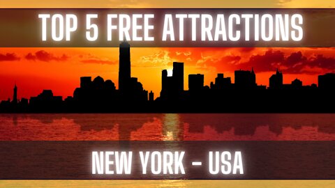 Top 5 Best FREE Attractions in New York