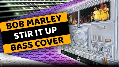 Bob Marley - Stir It Up - Bass Cover & Tabs