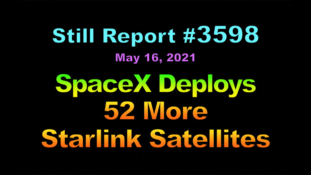 SpaceX Deploys 52 More Starlink Satellites, 3598