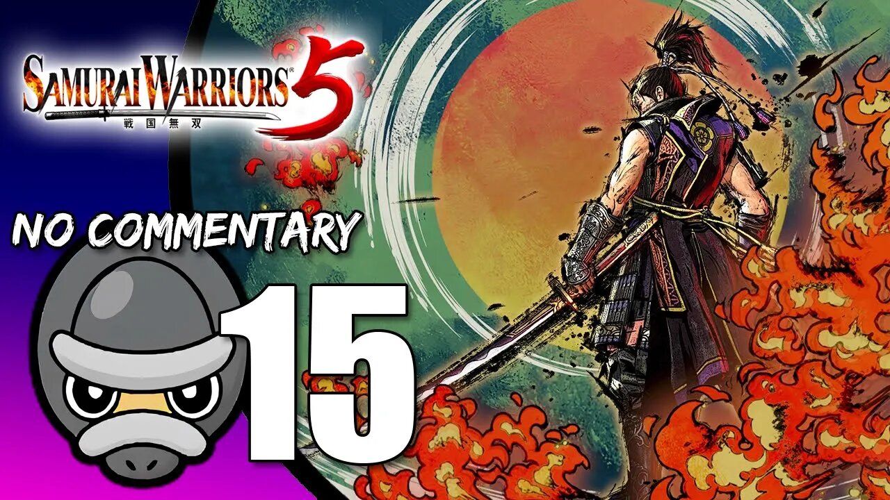 Part 15 // [No Commentary] Samurai Warriors 5 - Xbox Series S Gameplay