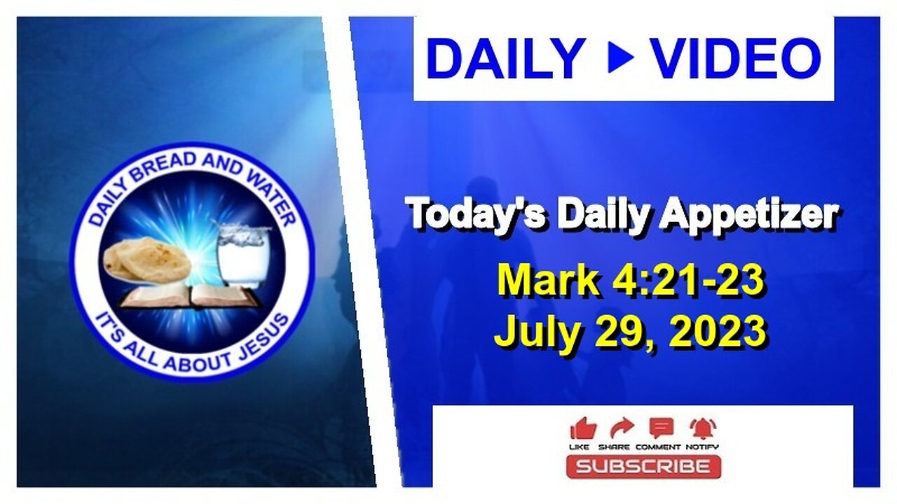 Today's Daily Appetizer (Mark 4:21-23)