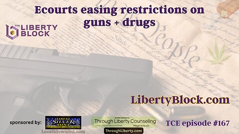 Ed P. on courts easing restrictions on guns + drugs