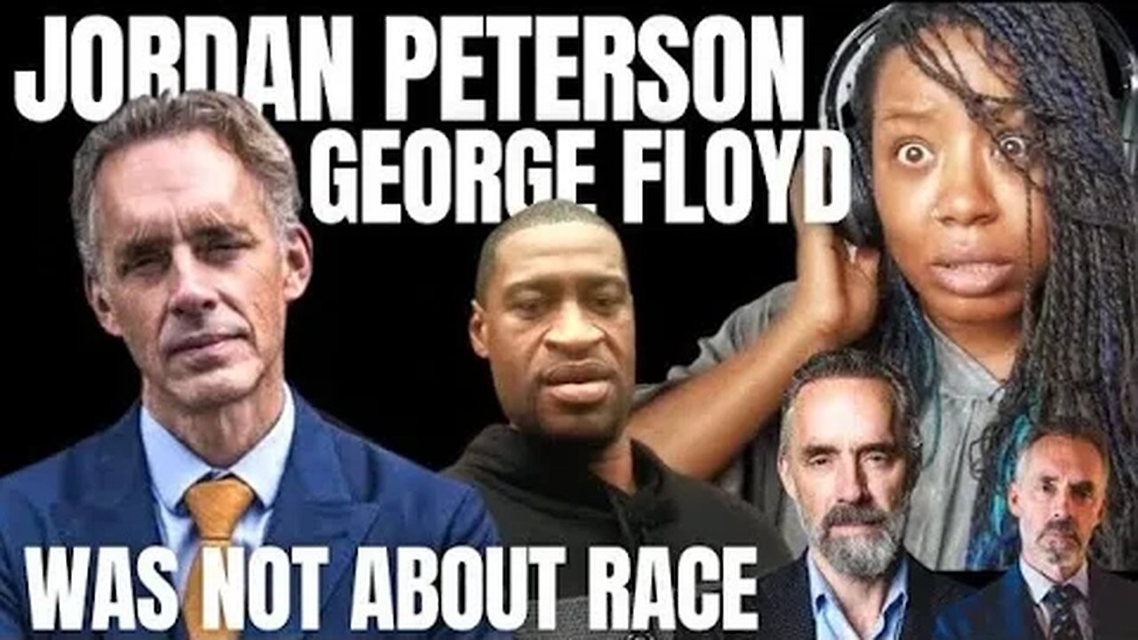 Jordan Peterson - George Floyd Was Not About Race -{ Reaction }- Jordan Peterson Reaction - REPOST