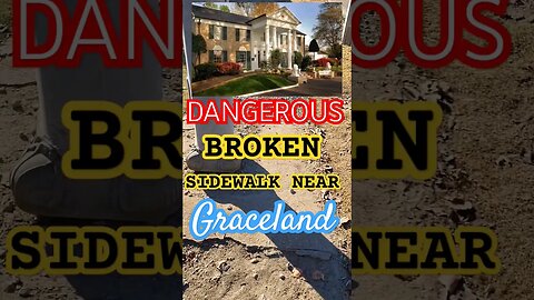 Sidewalk Between Elvis' Graceland and The Guesthouse is Broken / Dangerous #elvispresley #graceland