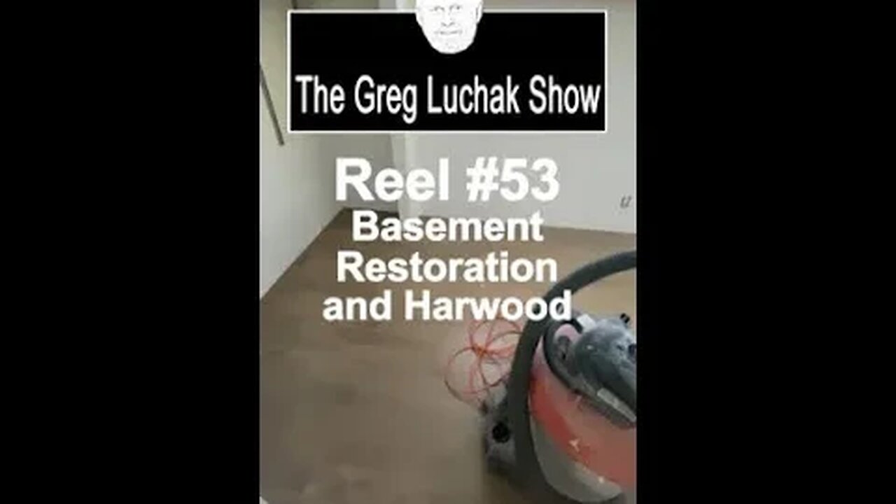 Reel #53 A Basement Restoration - Priming, Trim, and Harwood
