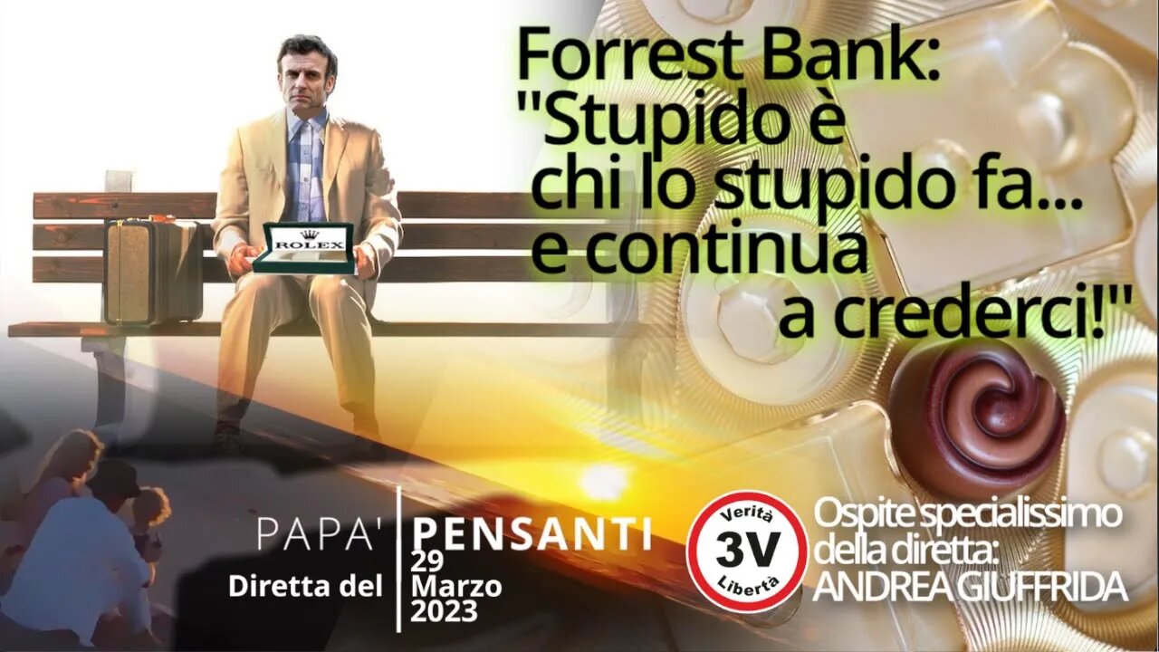 38 - Forrest Bank: "Stupido è..." (Diretta del 29 Marzo 2023)