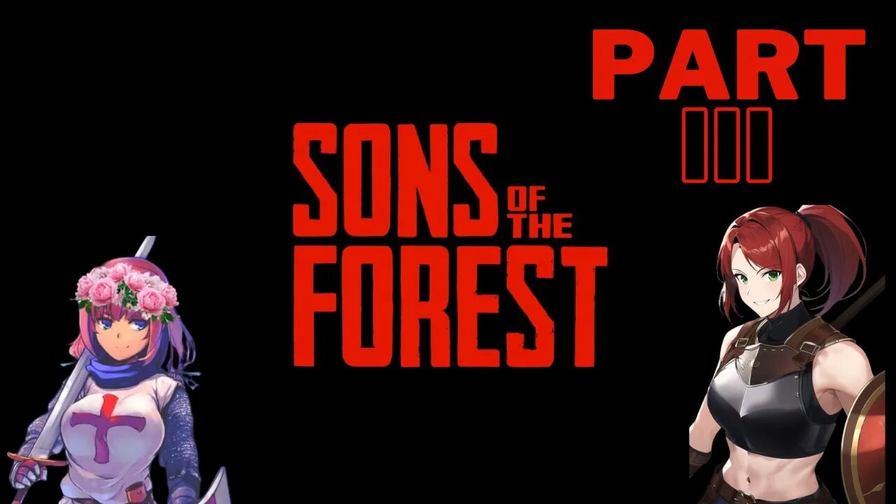 This game is Chaotic ( Sons of The Forset)