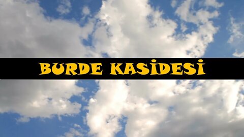 CUMARTESİ GÜNÜ EVRADI / BURDE KASİDESİ