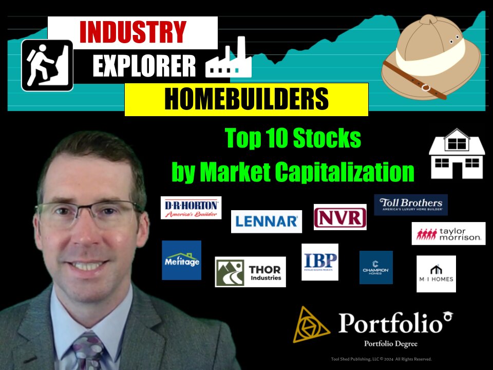 Industry Explorer - Episode 2 Homebuilders