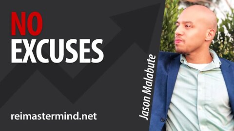 No Excuses with Jason Malabute