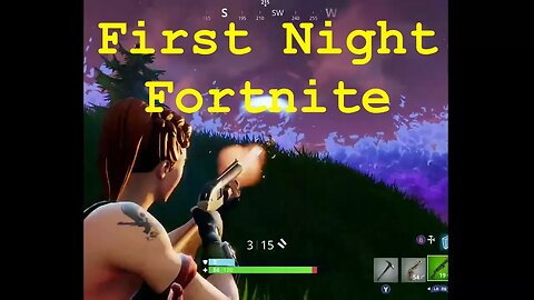 First Night Fortnite