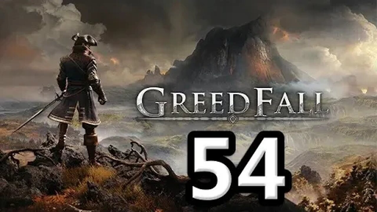 Mykillangelo Plays Greedfall #54