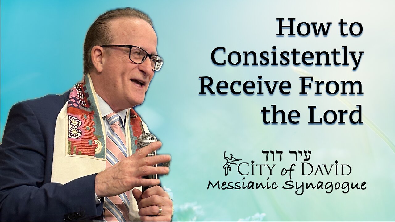 How to Consistently Receive From the Lord