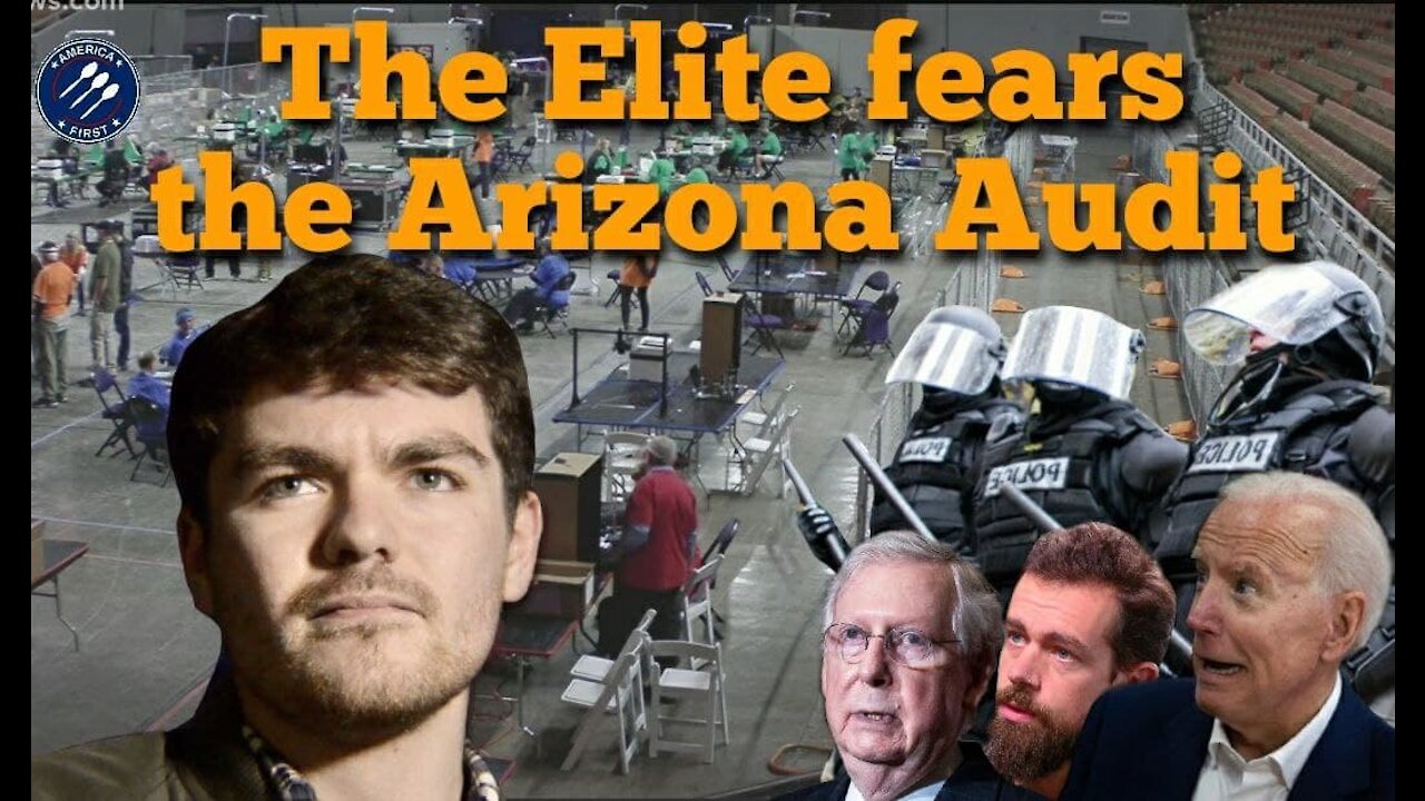 Nick Fuentes || The Elite fears the Arizona Audit