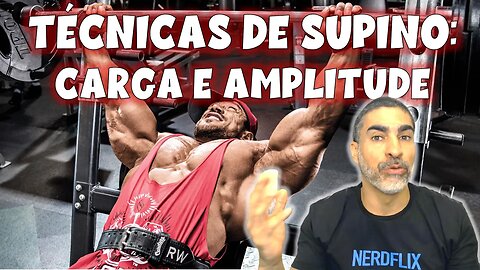 Técnicas de supino - carga e amplitude