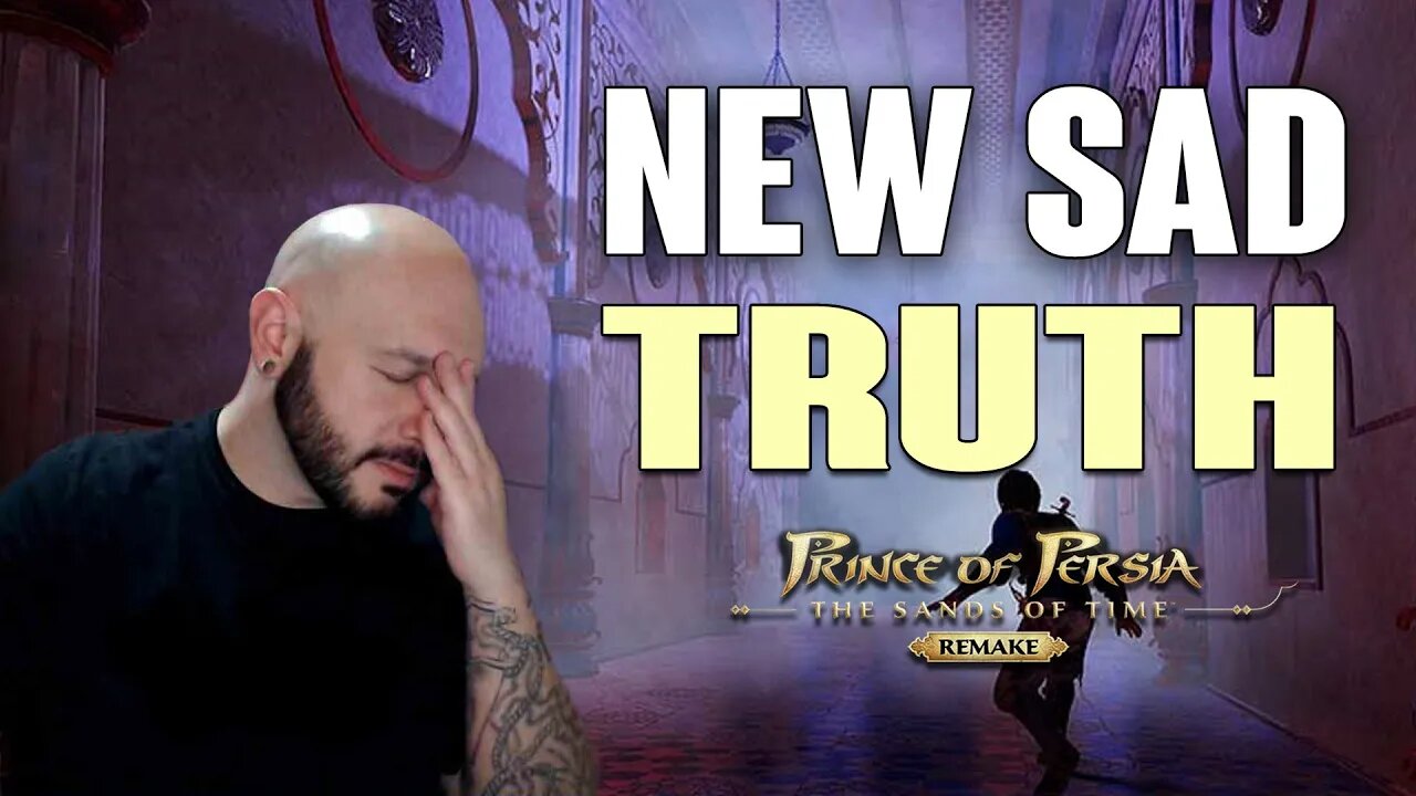 Prince of Persia: The Sands of Time Remake. New Sad Truth!