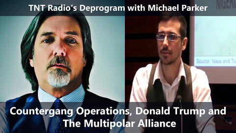 Deprogram with Michael Parker and Matt Ehret: World in Review