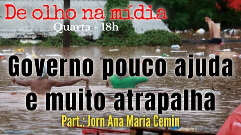 Governo pouco ajuda e muito atrapalha