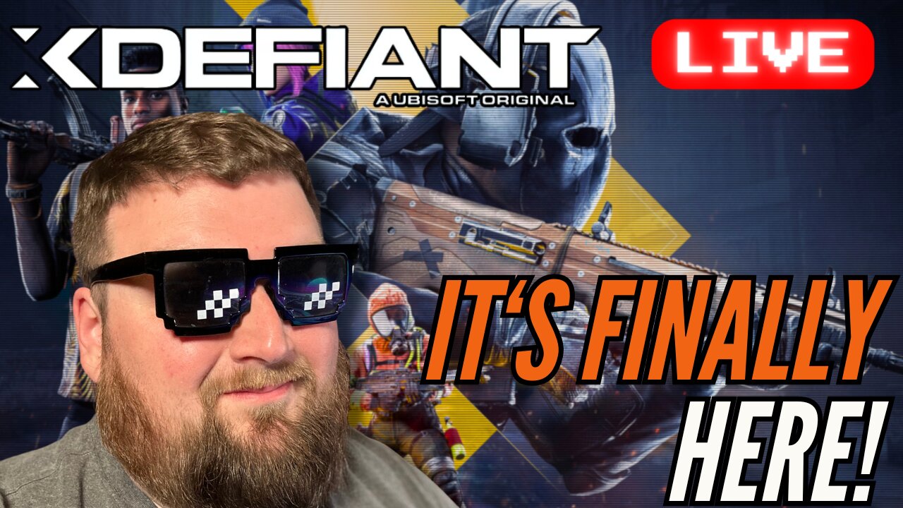 Checking out the FULL release! | XDefiant