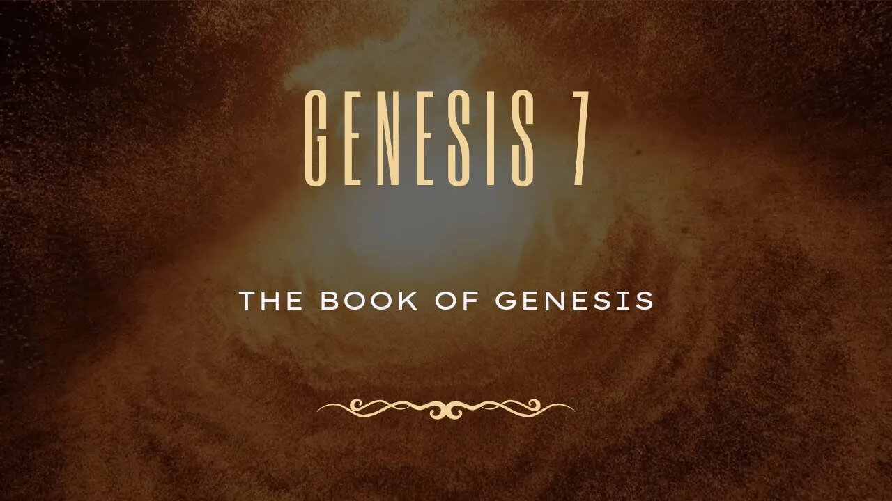 Genesis 7