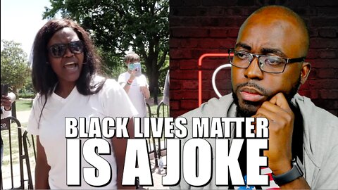 Woman said, Black Lives Matter is a JOKE.