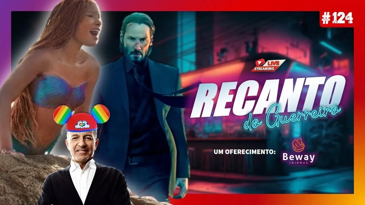 + DEMISSÕES NA DISNEY; PEQUENA SEREIA NA CHINA E JOHN WICK G0RD0F0BIC0! - RECANTO DO GUERREIRO #124