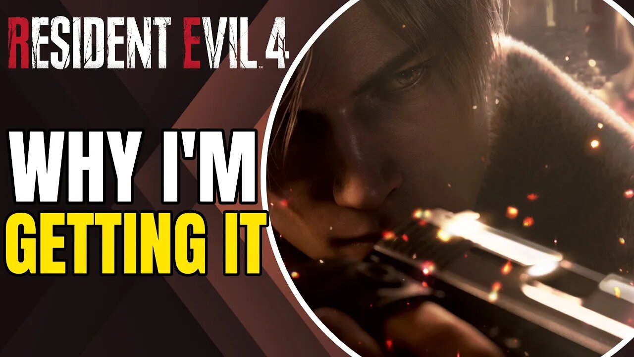 Why I'm Getting Resident Evil 4 Remake