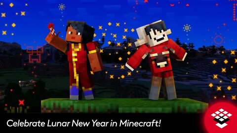 Celebrate Lunar New Year in Minecraft!