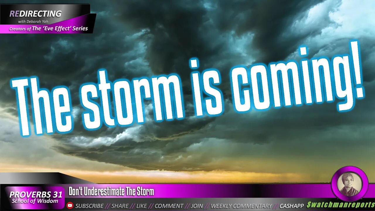 Don't Underestimate The Storm That's Coming Around the World