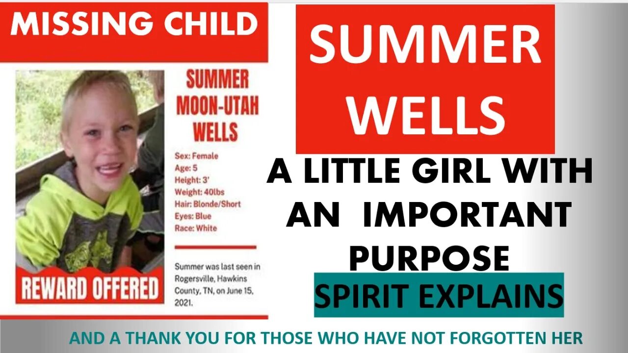 Summer Wells - A Little Girl With An Important Purpose