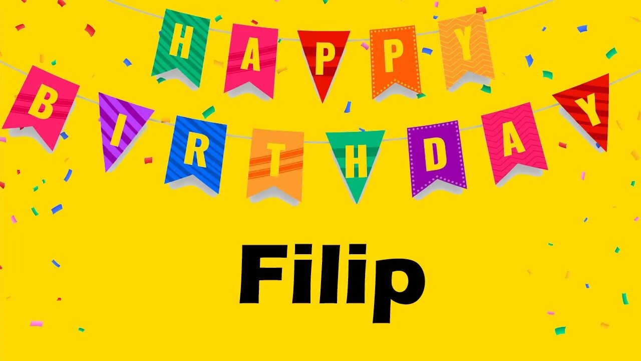 Happy Birthday to Filip - Birthday Wish From Birthday Bash
