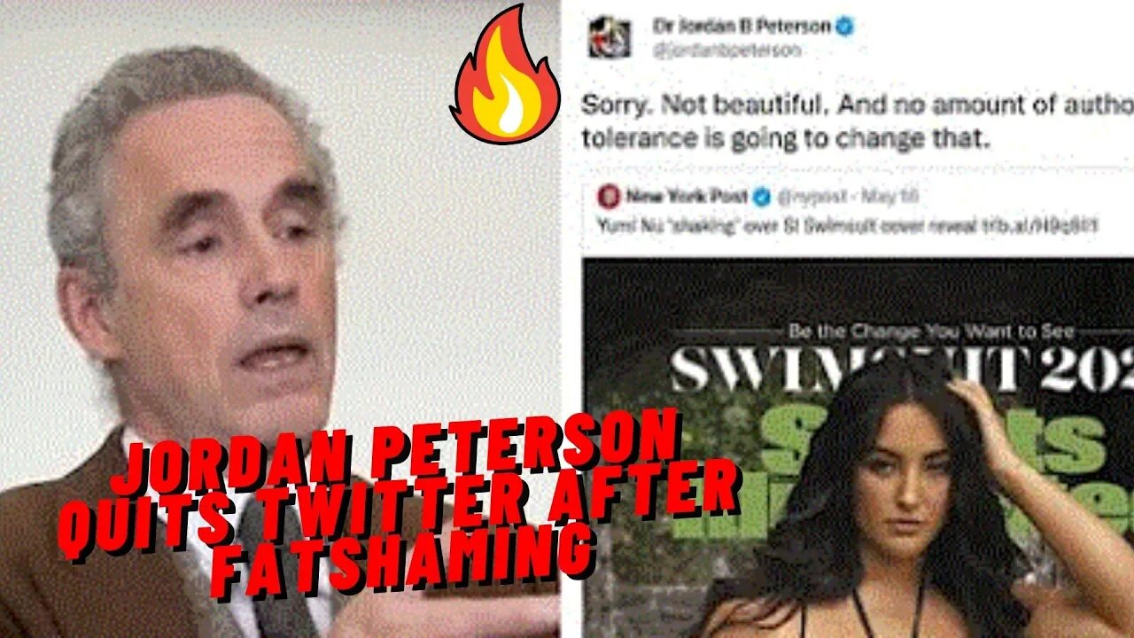 JORDAN PETERSON QUITS TWITTER AFTER FATSHAMING SPORTS ILLUSTRATED MODEL!!