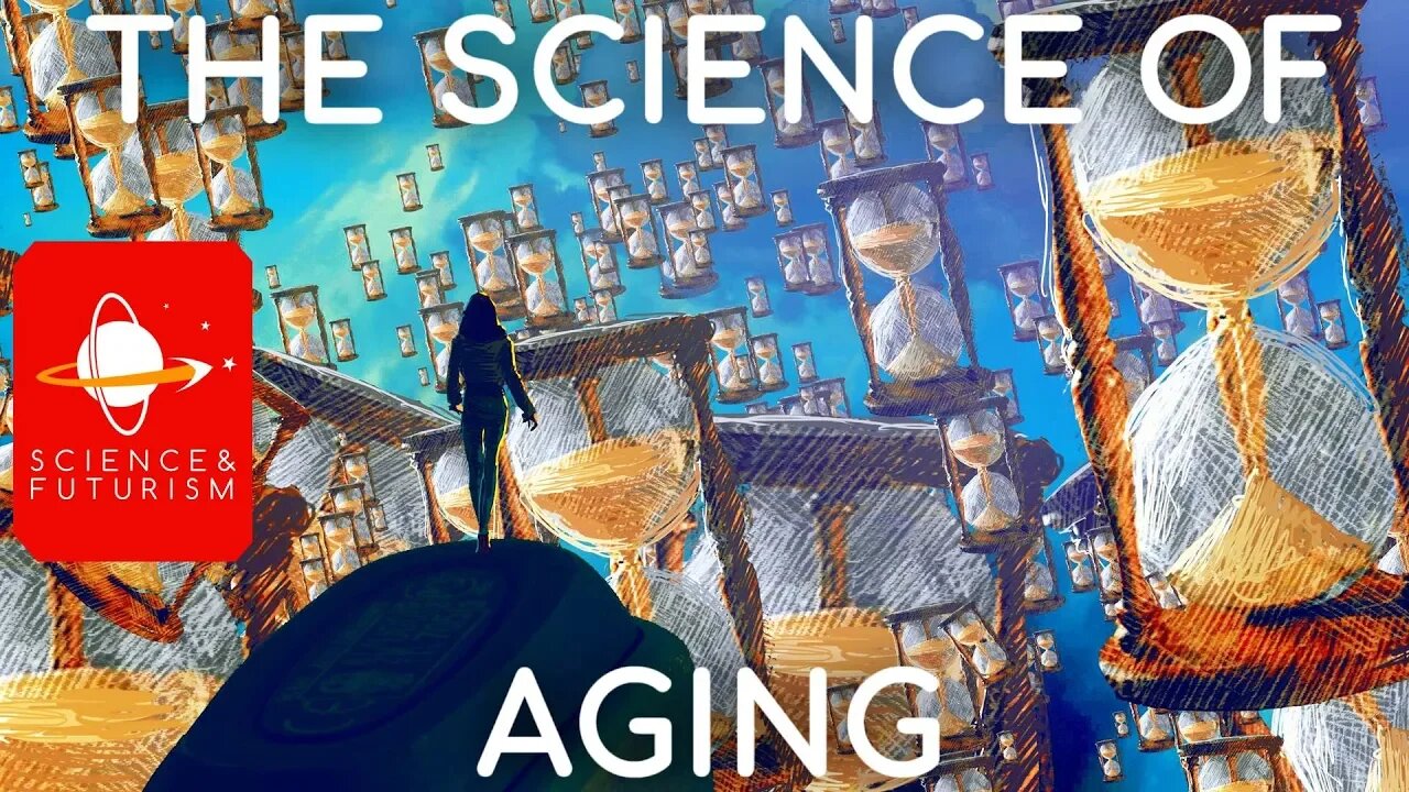 The Science of Aging