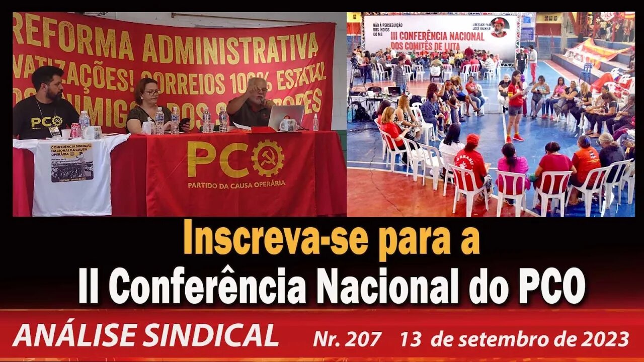 Inscreva-se para a II Conferência Nacional do PCO - Análise Sindical Nº 207- 13/9/23