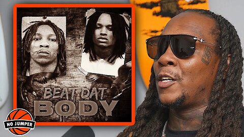 THF Bayzoo on Making “Beat That Body” w/ King Von After They Both Beat Bodies