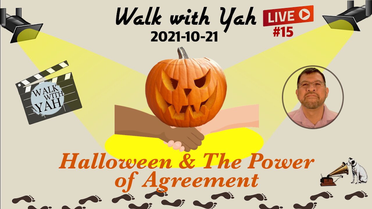 Halloween & the Power of Agreement / WWY L15