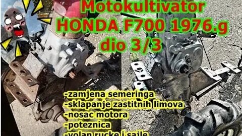 Motokultivator HONDA F700 1976.g dio 3/3 restauracija getribe