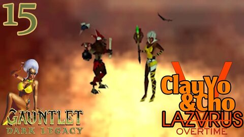 Healthcare - Gauntlet Dark Legacy -EP15- ClayYo & Cho -579- Season 5