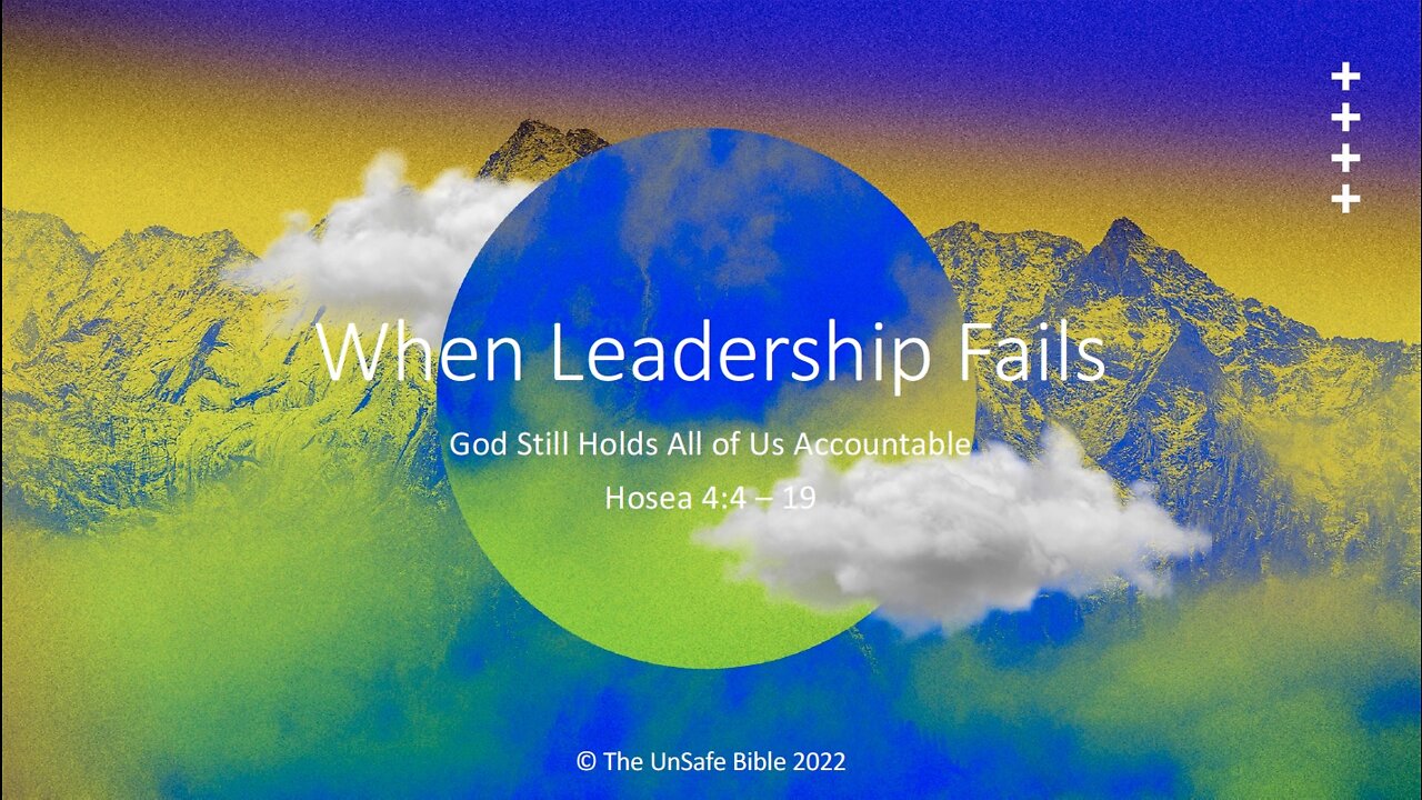 Hosea 4:4 - 19 When Leadership Fails