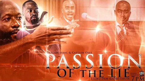 #IUIC l Lionz Den Radio Show: Passion Of The Lie