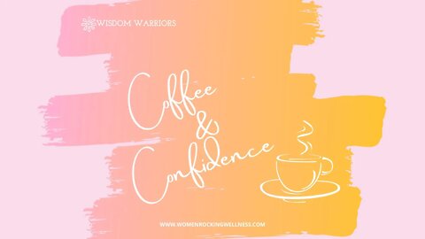 Coffee & Confidence