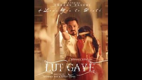 Lut gaye full song.New hindi song.Emran hasmi new song 2021.