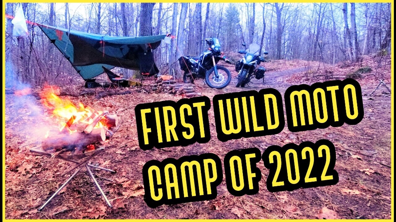 First Wild Moto Camp of 2022