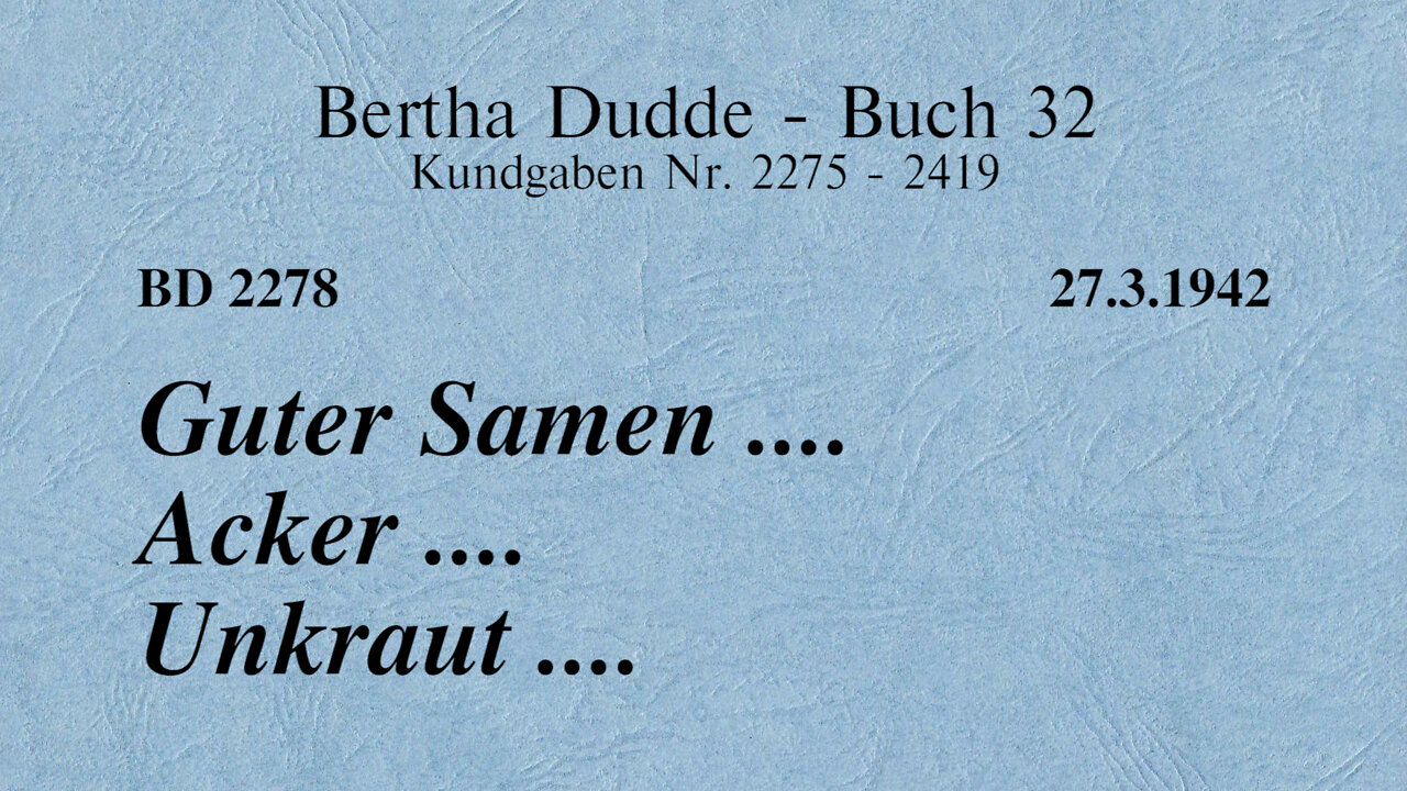 BD 2278 - GUTER SAMEN .... ACKER .... UNKRAUT ....