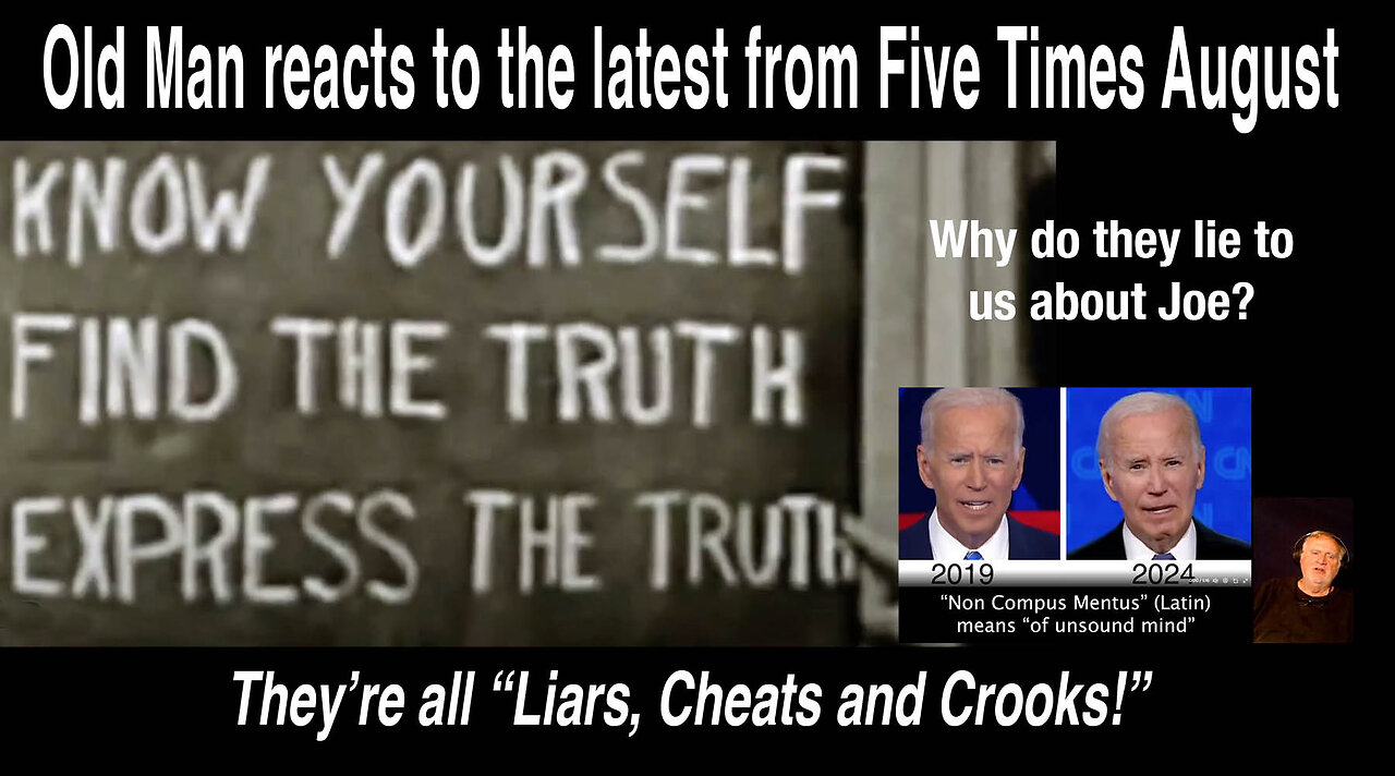 Old Man reacts to Five Times August's "Liars, Cheats and Crooks." Why do they lie to us about Biden?