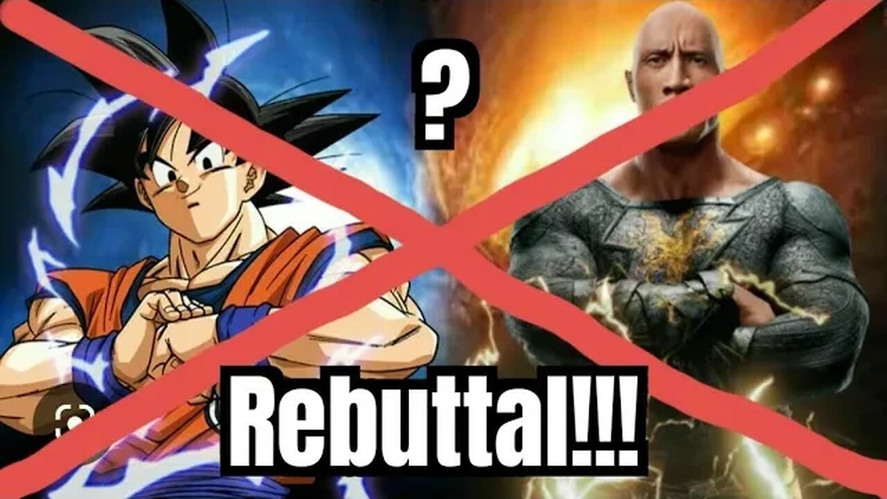 Goku vs Black Adam REBUTTAL w/ Geekdom101 & Chuck Cyber!!! π±β€οΈπ€―π―π₯πΏππ€β οΈπ€£π₯³π