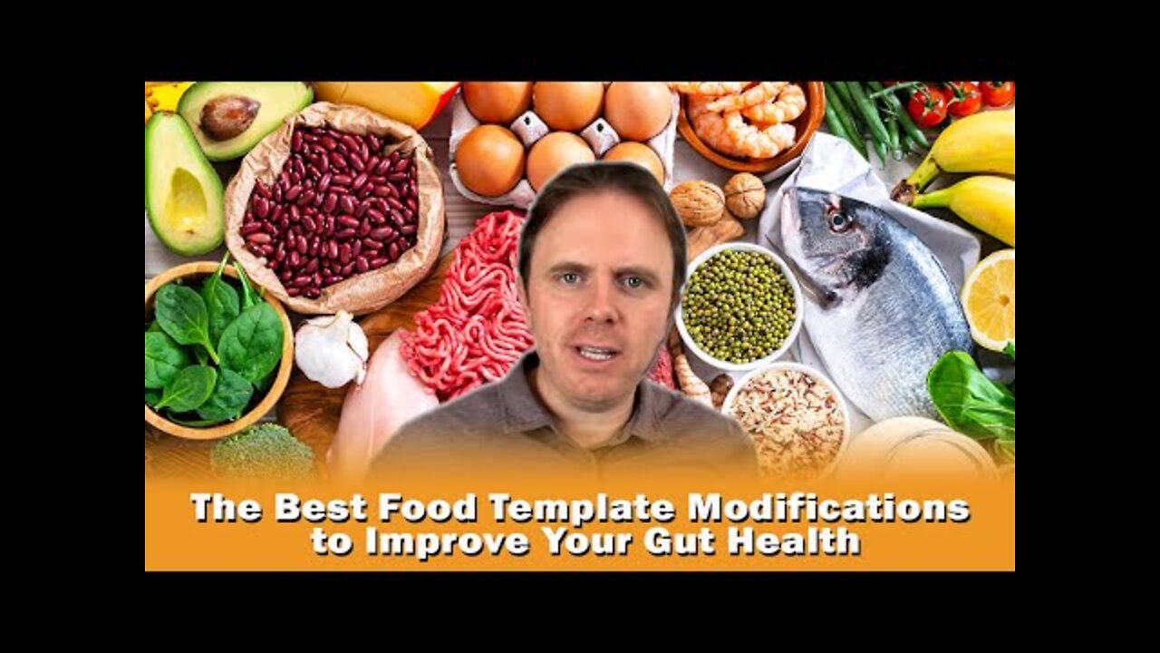 The Best Food Template Modifications to Improve Your Gut Health