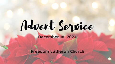 "Advent Devotional" #3 - December 18, 2024